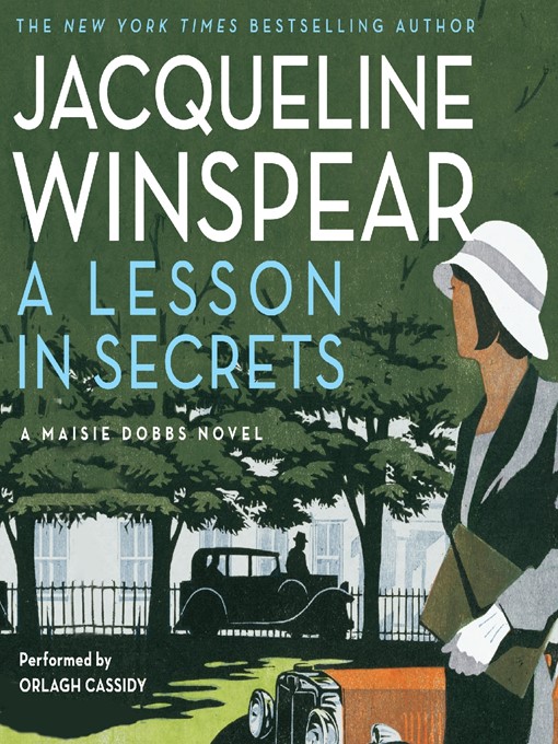 Title details for A Lesson in Secrets by Jacqueline Winspear - Available